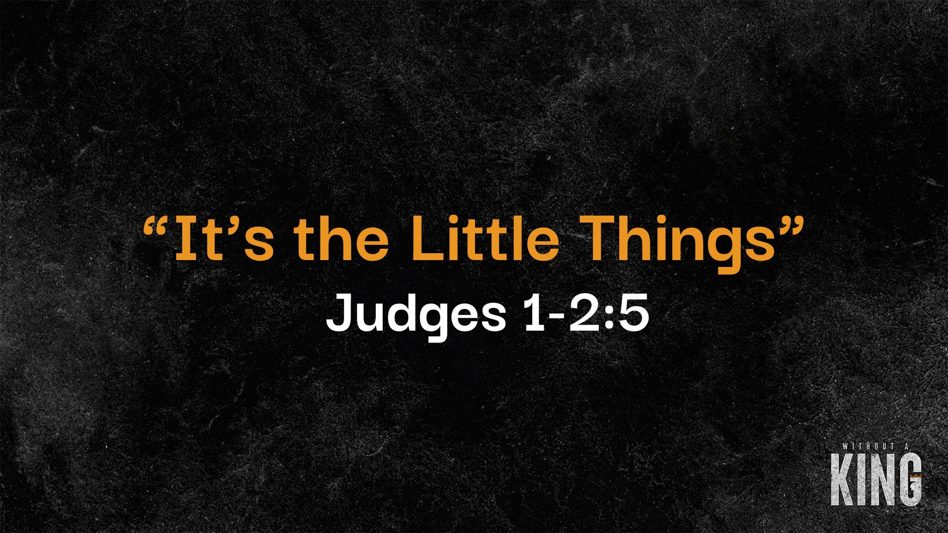 "It's the Little Things"