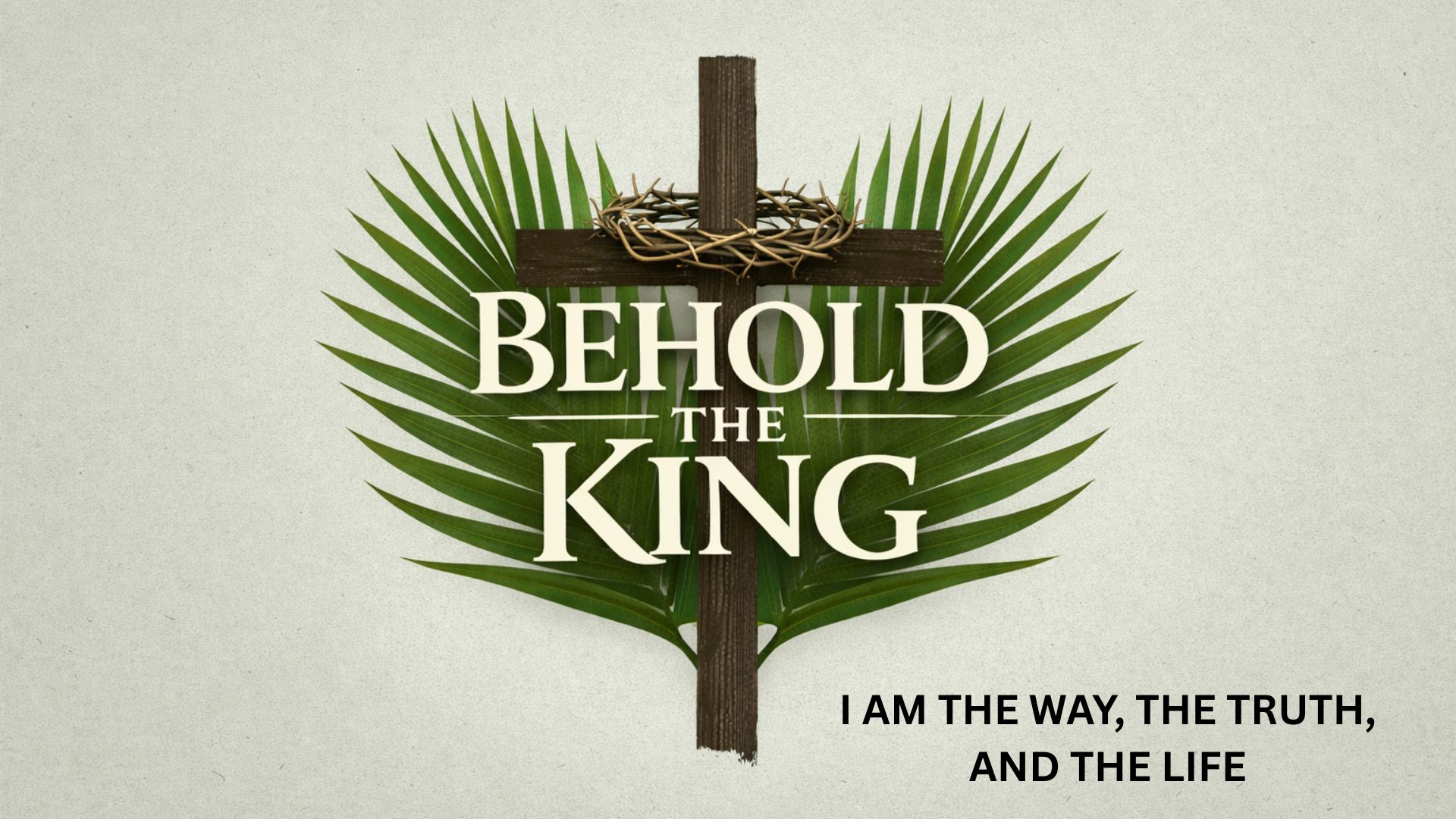 "I Am the Way, the Truth, and the Life" + Q&A
