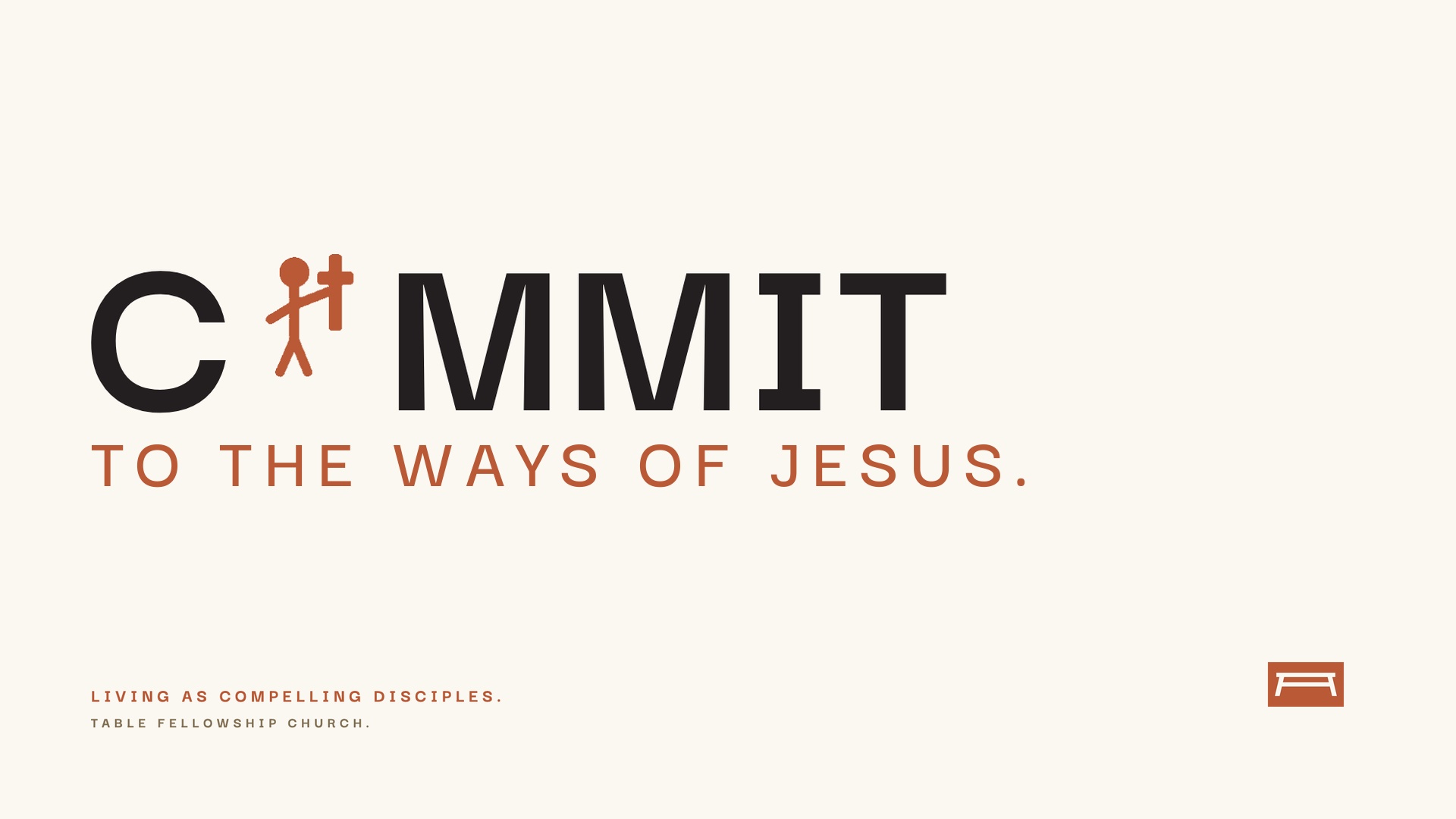 "COMMIT to the ways of Jesus: Compelling Disciples of Jesus" | Acts 4:36-5:16 - Week 4