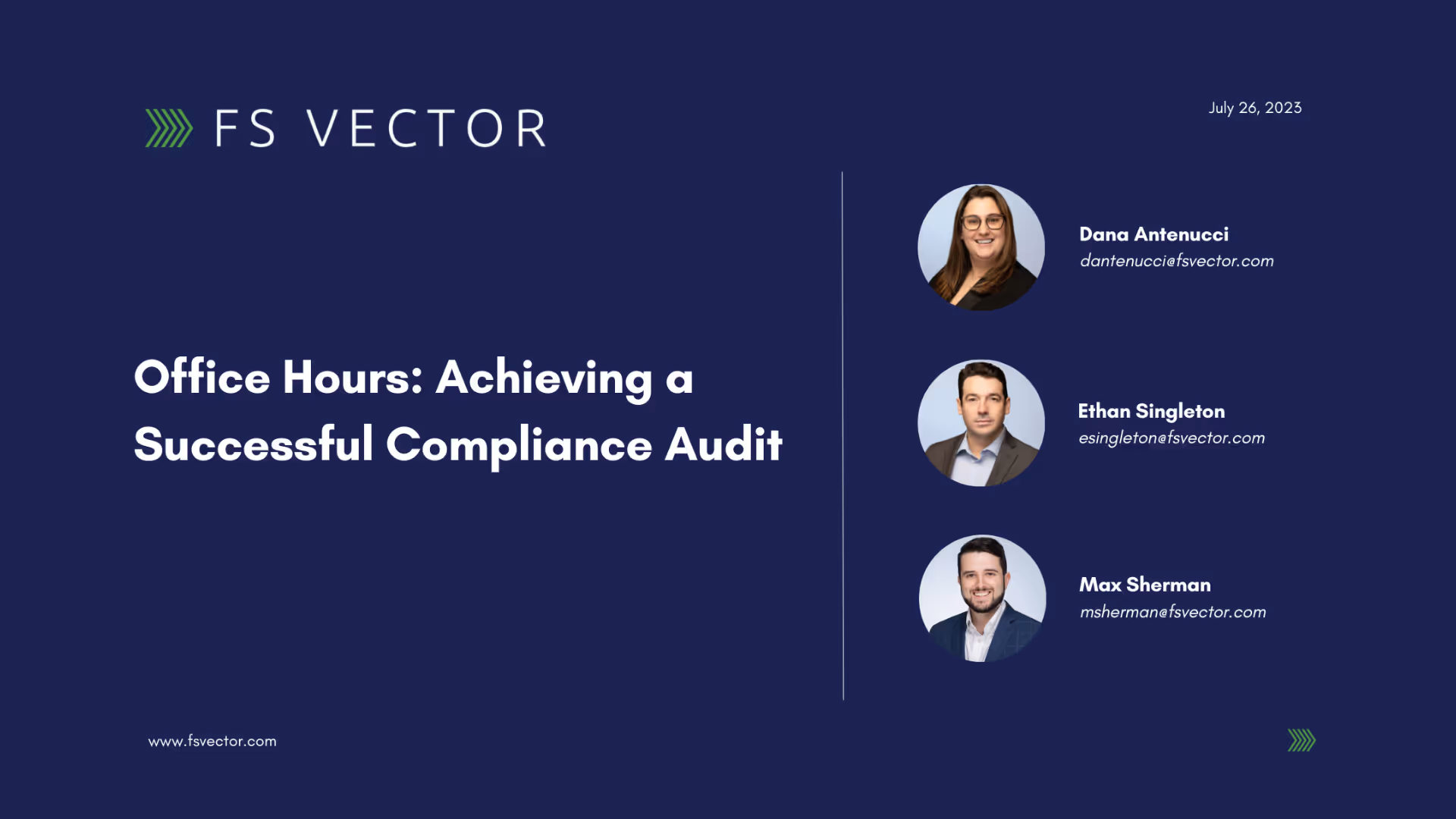 FS Vector Office Hours: How to Achieve a Successful Compliance Audit