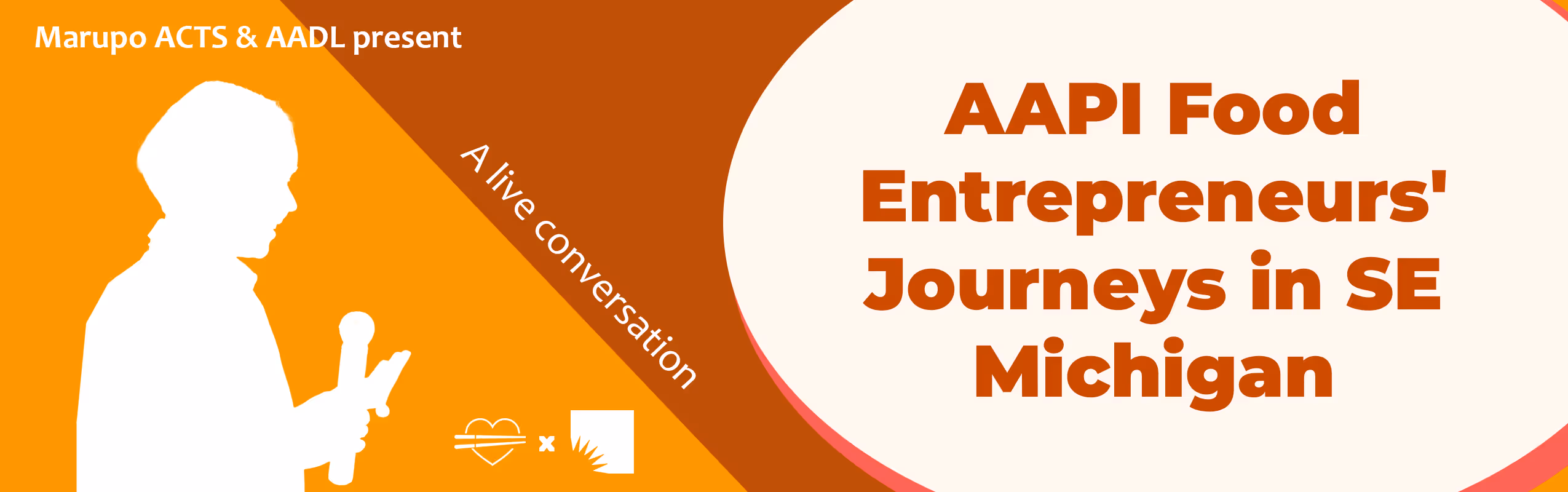 AAPI Food Entrepeneurs' Journeys in SE Michigan - A live conversation