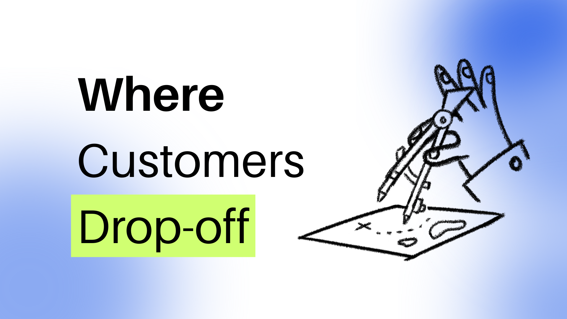 Why You Should Create a Customer Journey Map