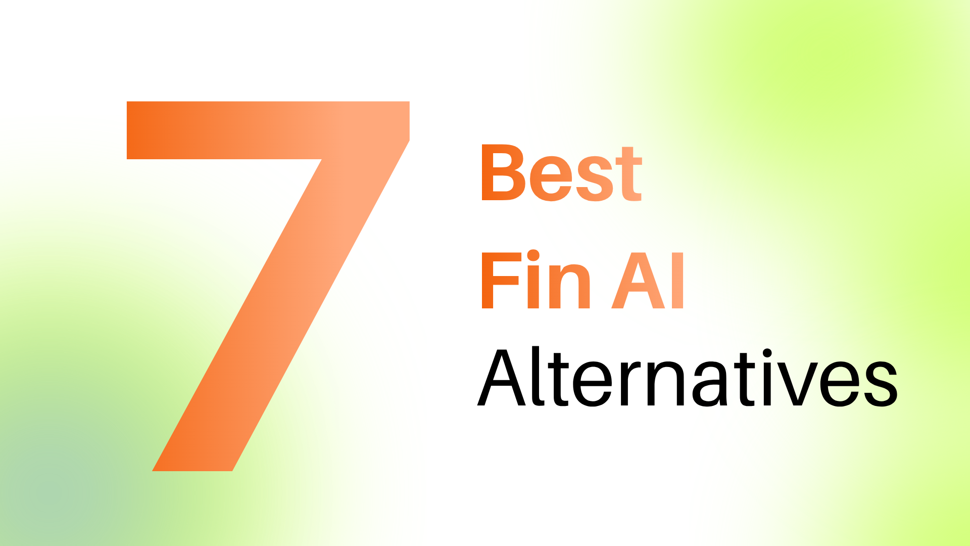 7 Best Intercom Fin AI Alternatives in 2026