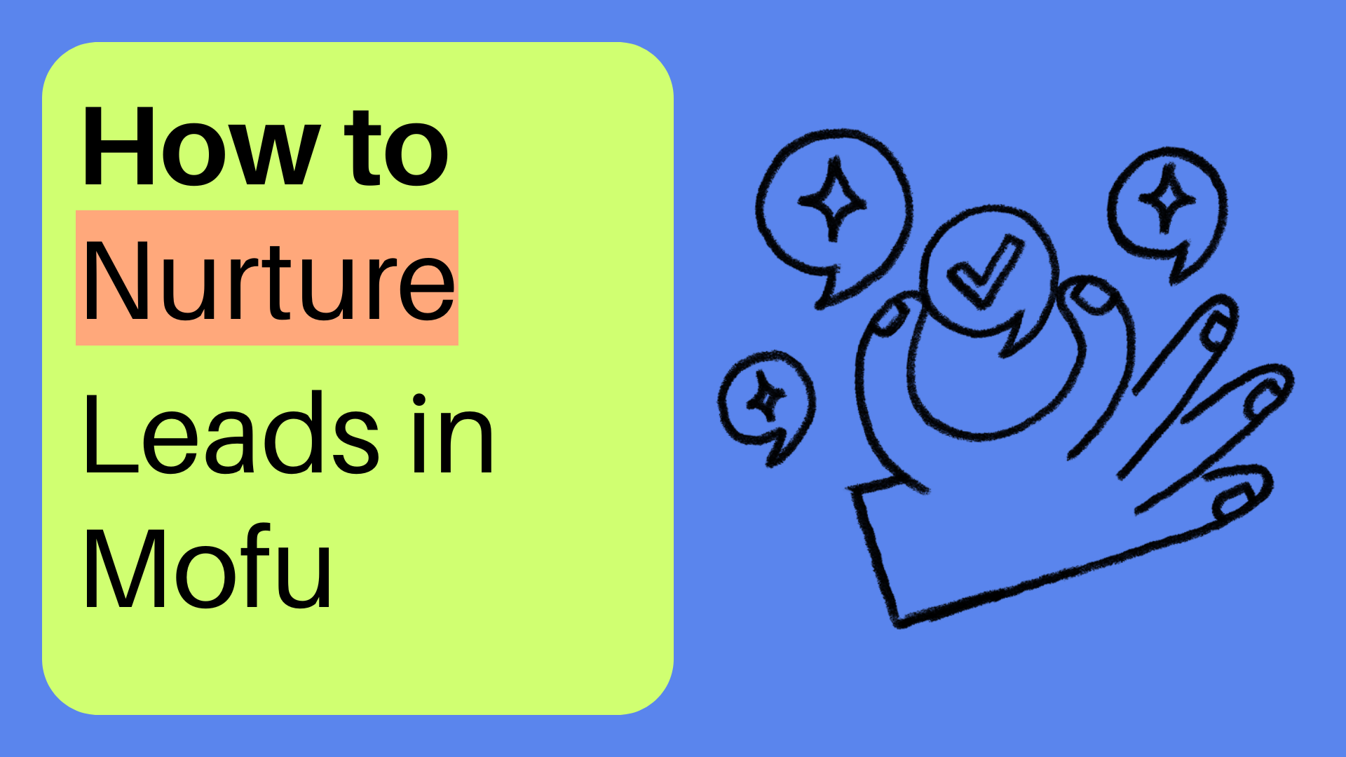 How to Process Customers in MoFu