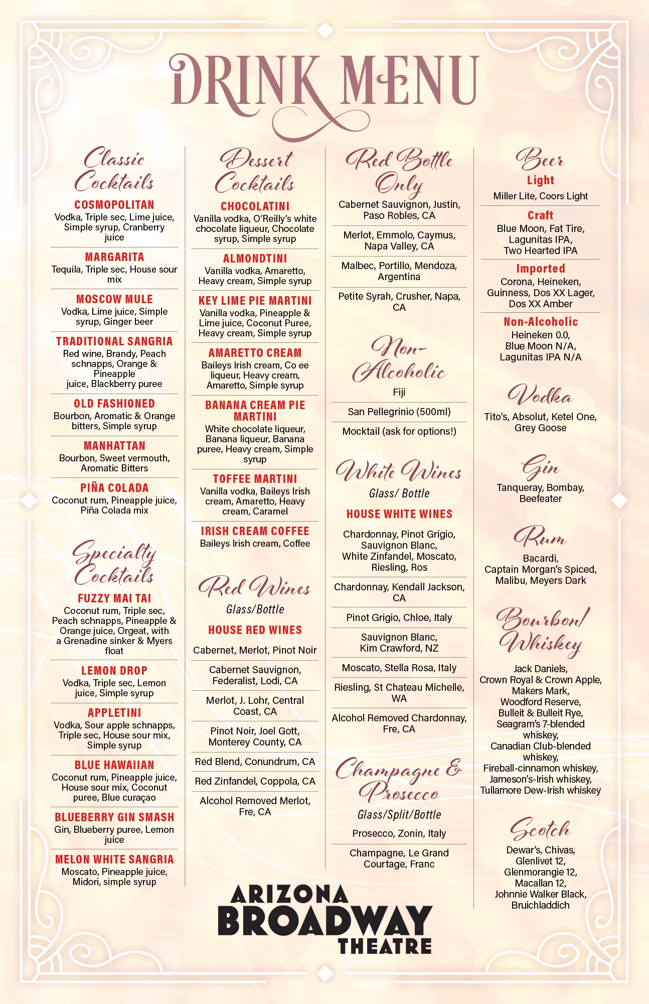 Arizona Broadway Theatre drink menu listing classic and specialty cocktails, dessert cocktails, red and white wines, champagne, beers, and spirits including vodka, gin, rum, bourbon, and scotch.