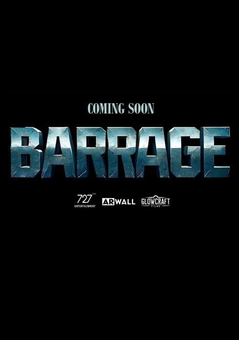"Barrage" - 727 Squared & ARwall’s Glowcraft Films Sign Co-Prod Deal for WWII Drama