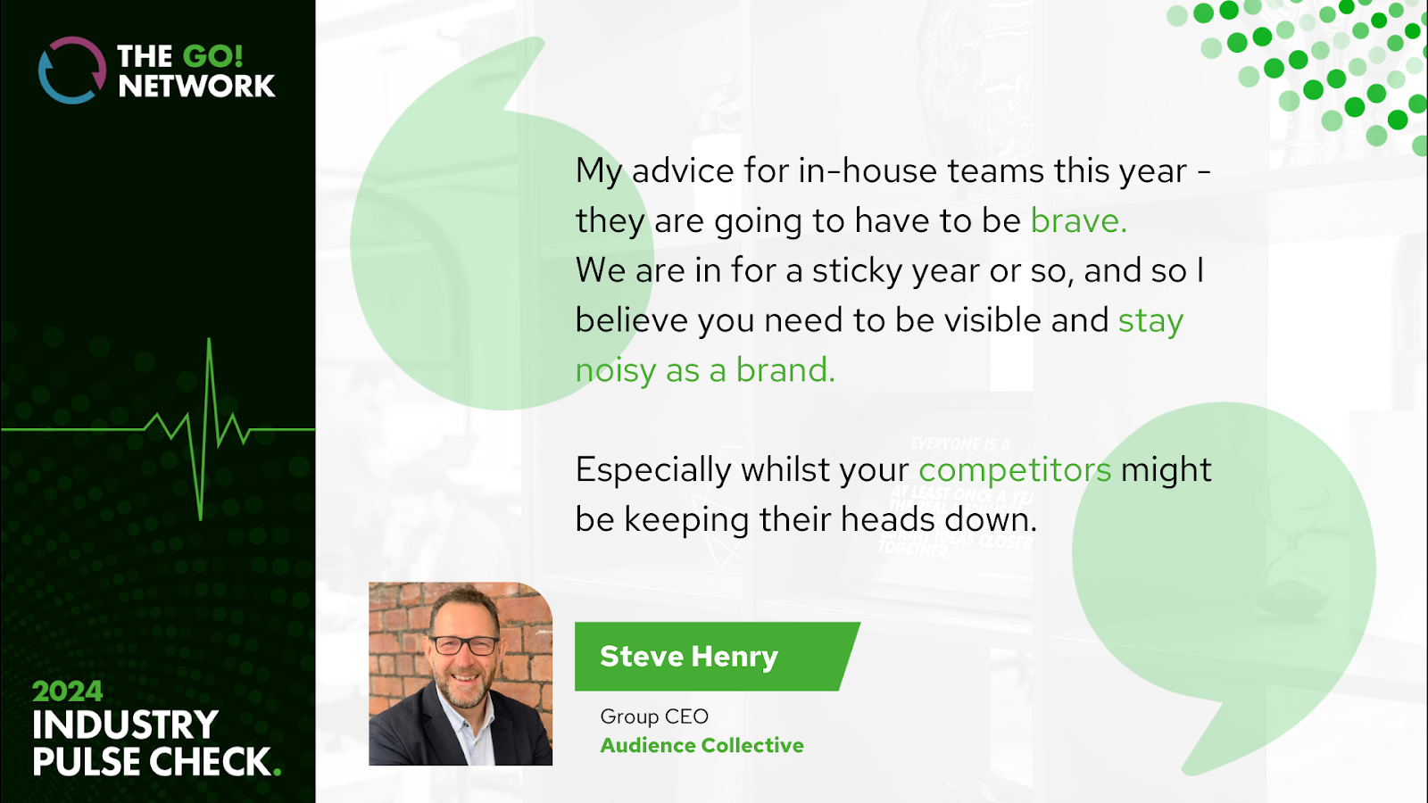 Steve Henry, Group CEO, Audience Collective on challenges for in-house teams.