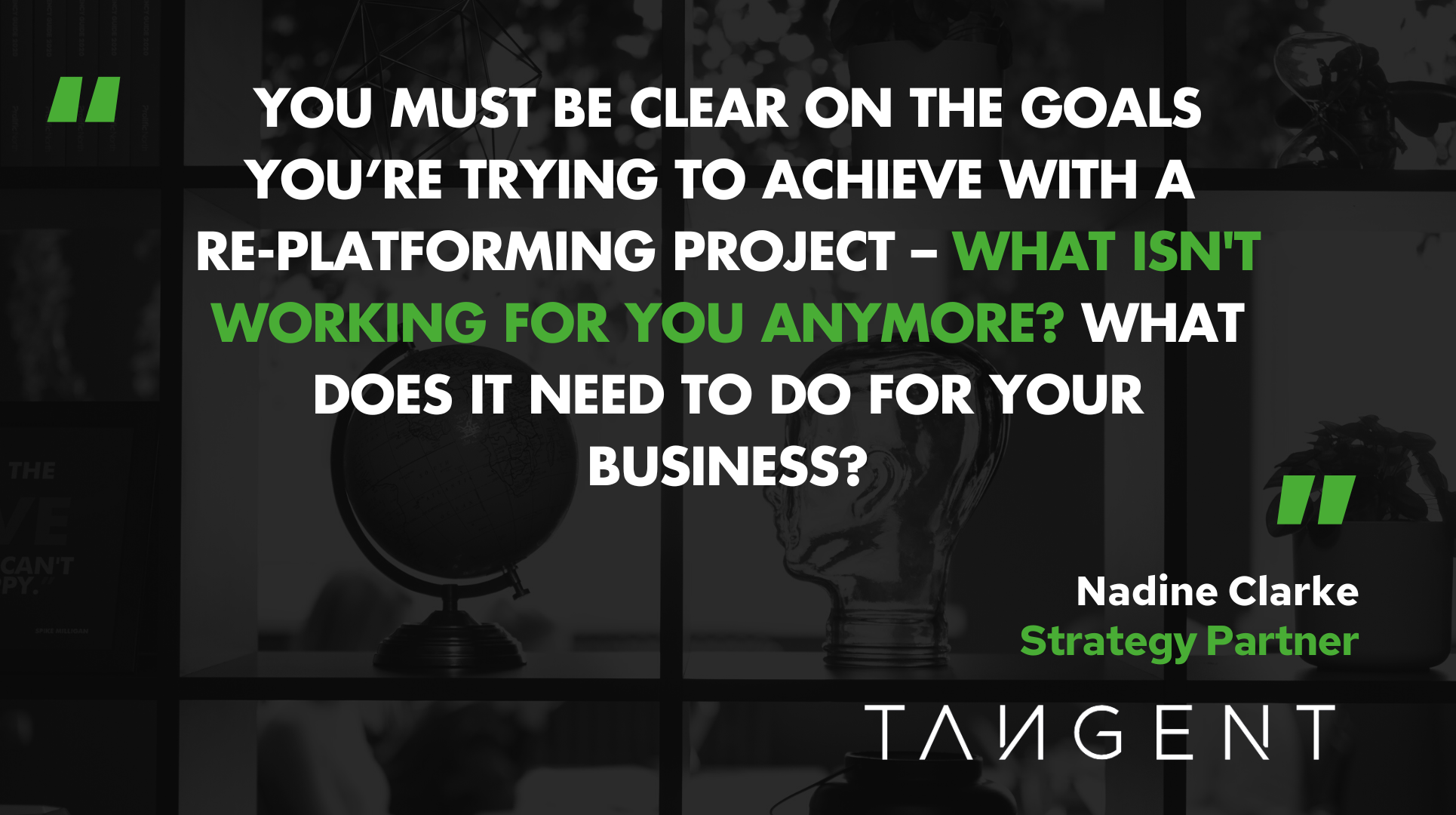 Nadine Clarke, Strategy Partner at Tangent on Website Rebuilding