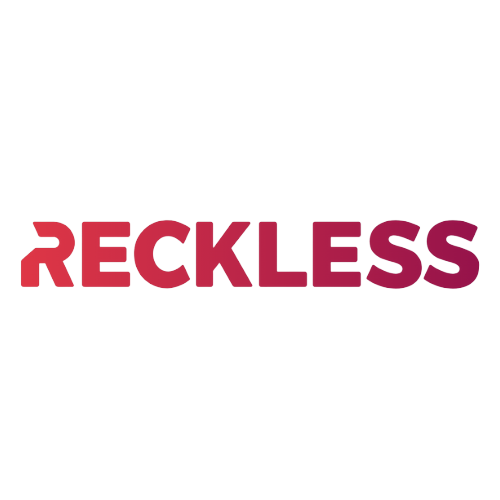Reckless