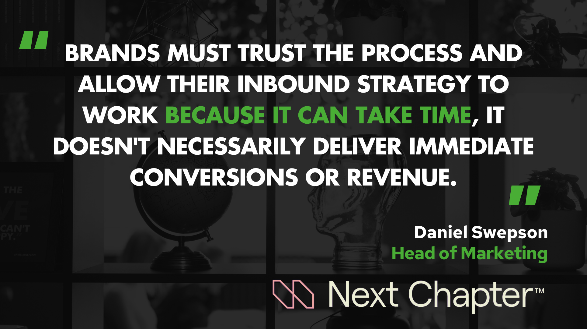 Daniel Swepson, Head of Marketing at Next Chapter on Inbound Strategies