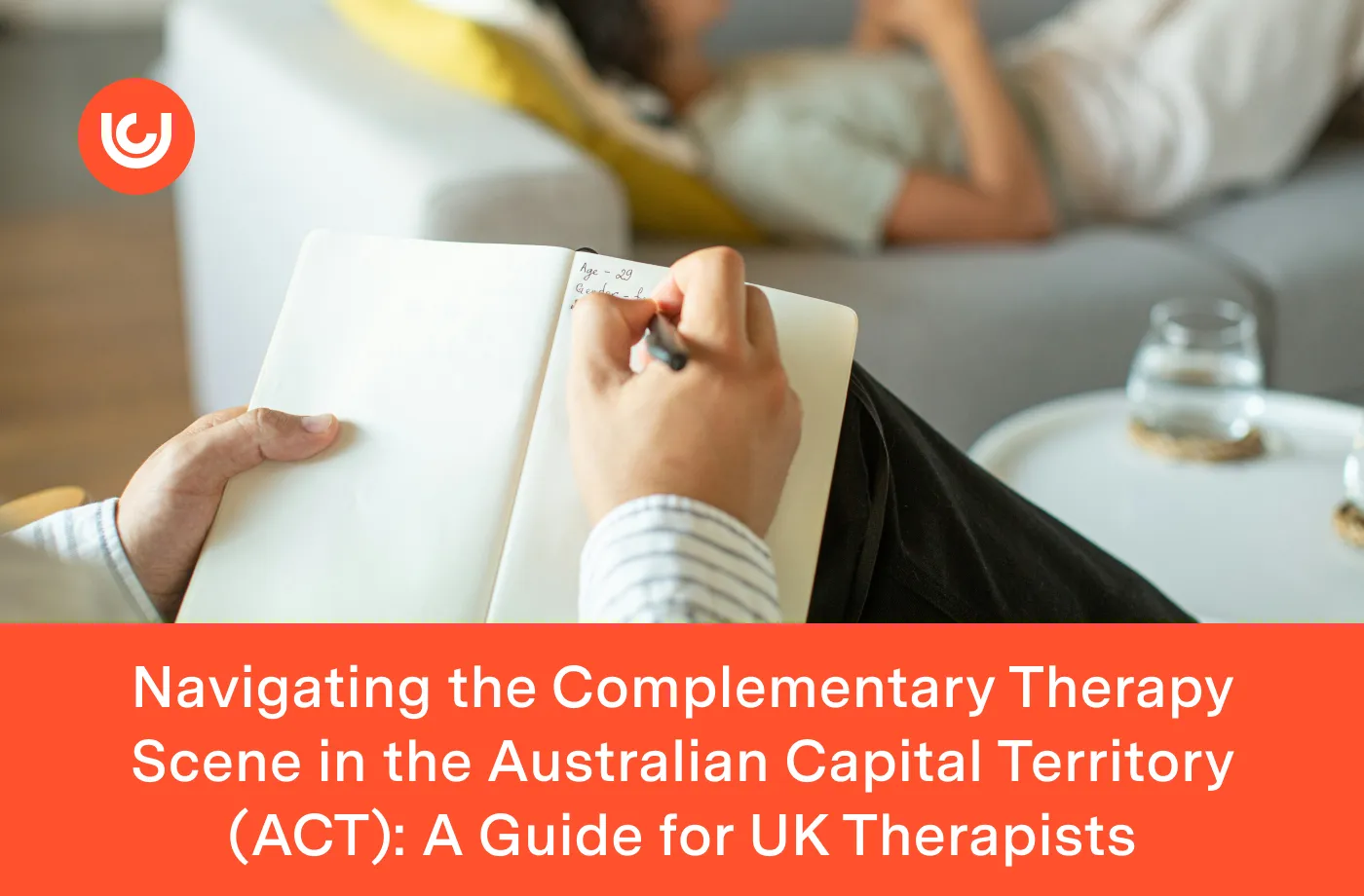 Navigating the Complementary Therapy Scene in the Australian Capital Territory (ACT): A Guide for UK Therapists