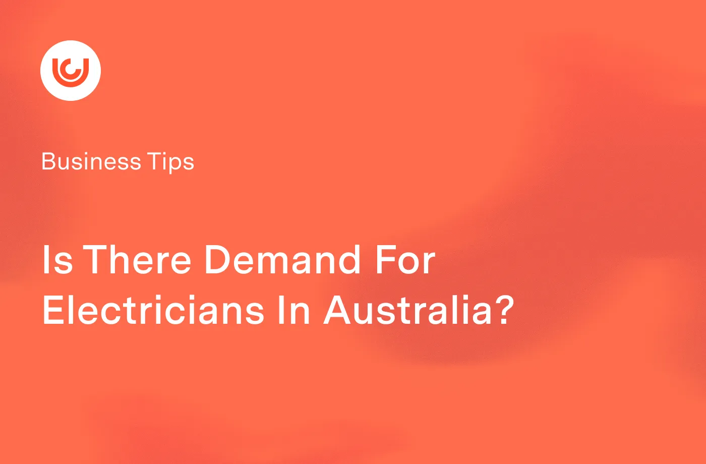 Is There Demand For Electricians In Australia?