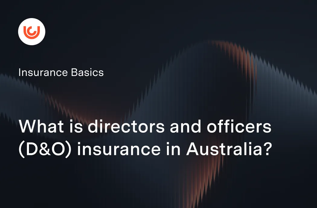 What is directors and officers (D&O) insurance in Australia?