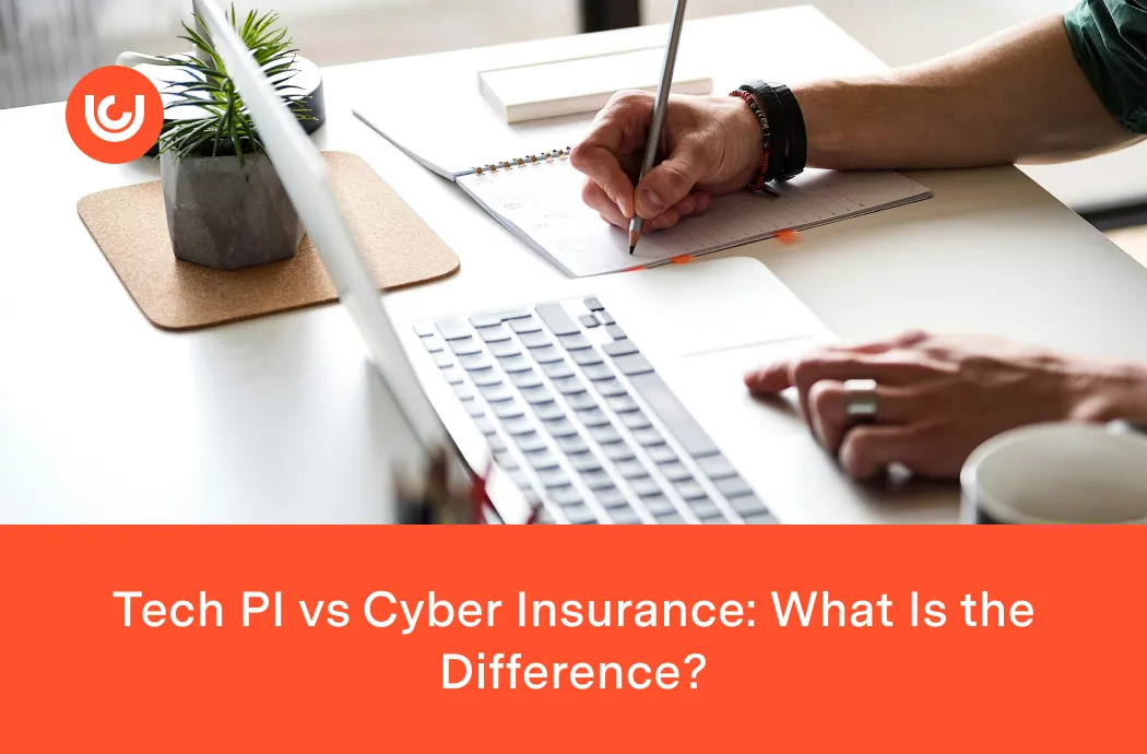 Tech PI vs Cyber Insurance: What Is the Difference?