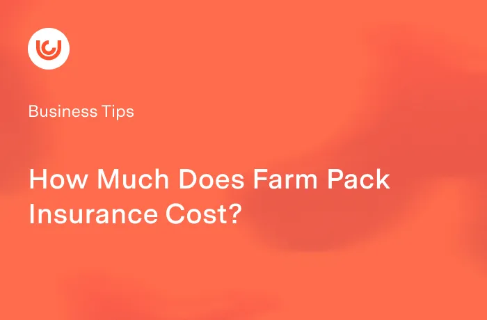 How Much Does Farm Pack Insurance Cost?