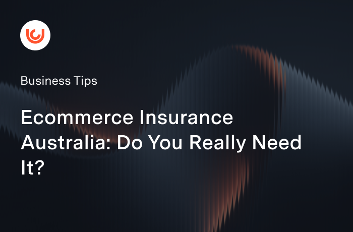 Ecommerce Insurance Australia: Do You Really Need It?