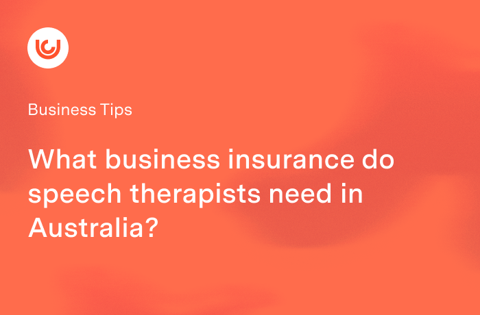 What business insurance do speech therapists need in Australia?