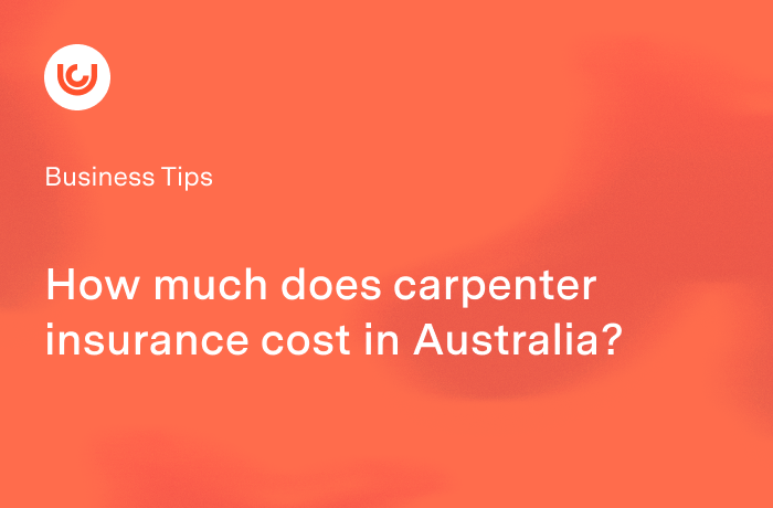 How much does carpenter insurance cost in Australia?