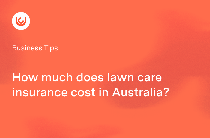 How much does lawn care insurance cost in Australia?