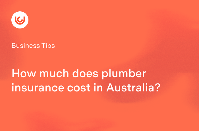 How much does plumber insurance cost in Australia?