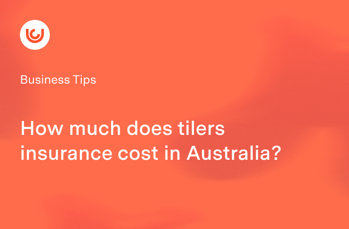 Tiler Insurance Cost Australia: From $56/Month (2026 Data)