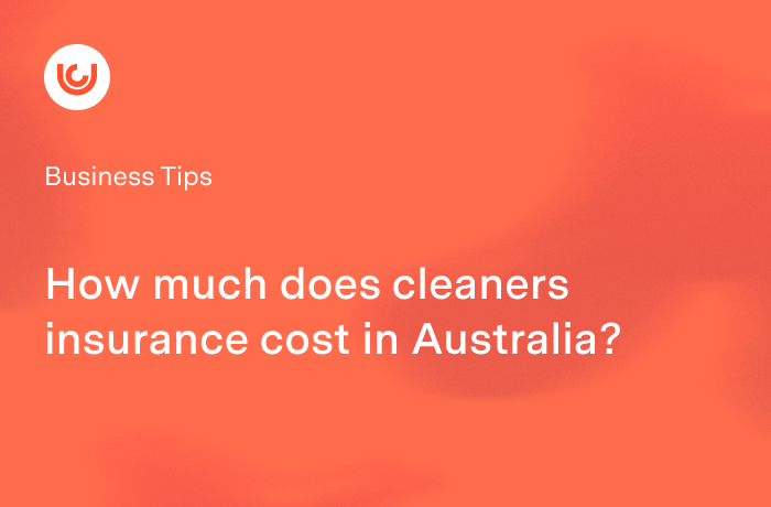 Cleaner Insurance Cost Australia: From $69/Month (2026 Data)