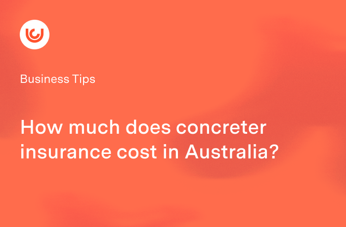 How much does concreter insurance cost in Australia?