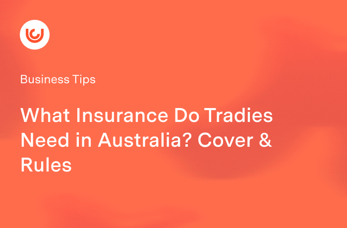 What insurance do tradies need in Australia?