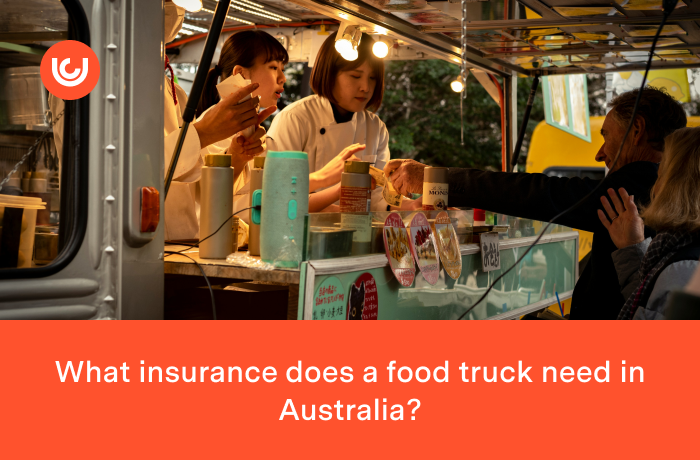 What insurance does a food truck need in Australia?