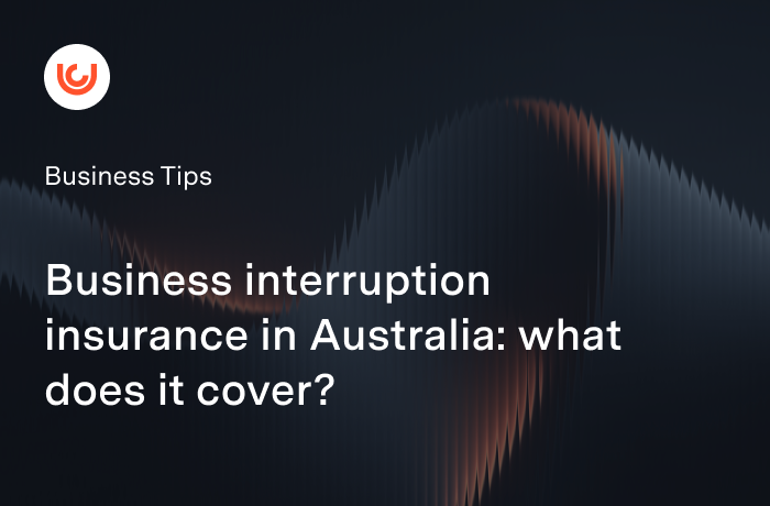 Business interruption insurance in Australia: what does it cover?