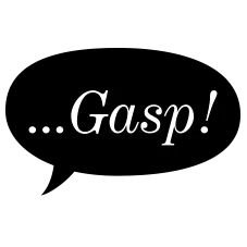 gasp
