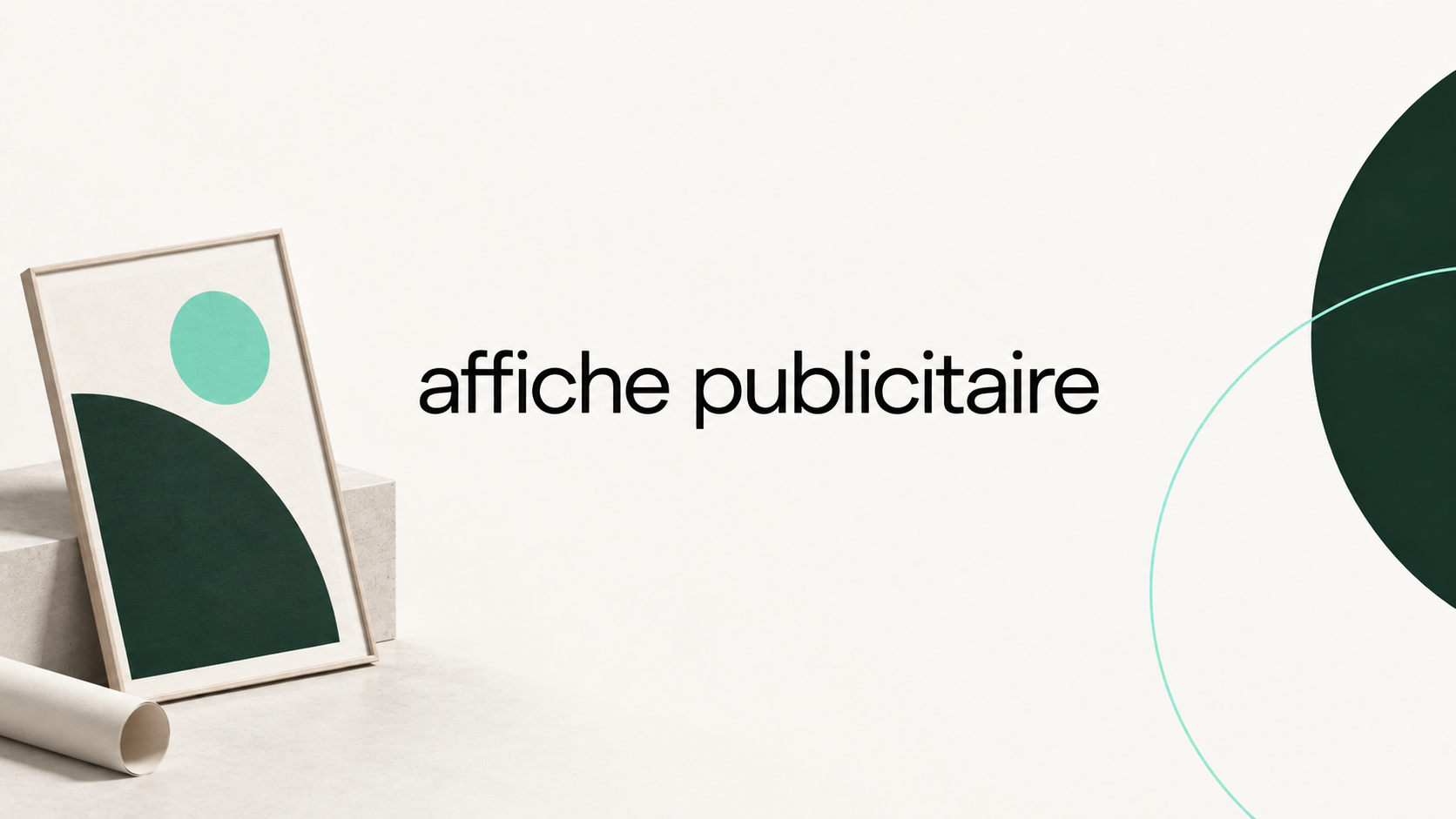 L'affiche publicitaire, support grand format conçu pour délivrer un message en deux secondes