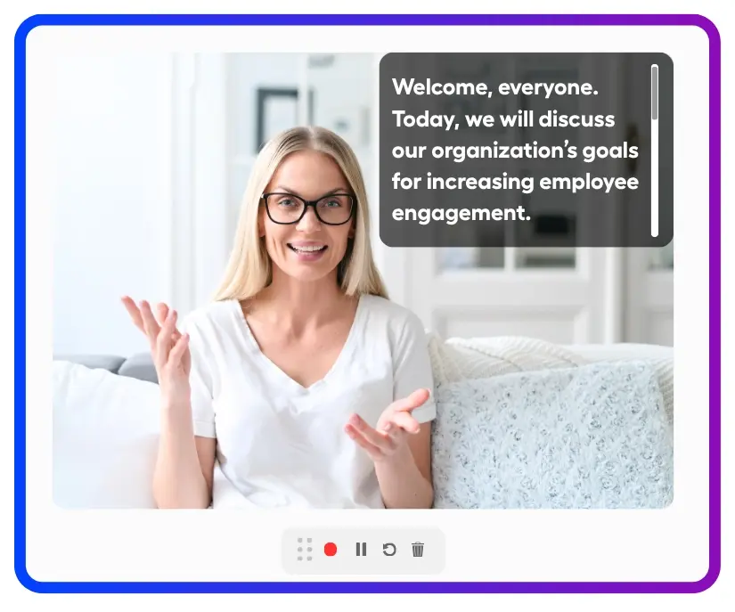 Communicate clearly across your organization with video tools.