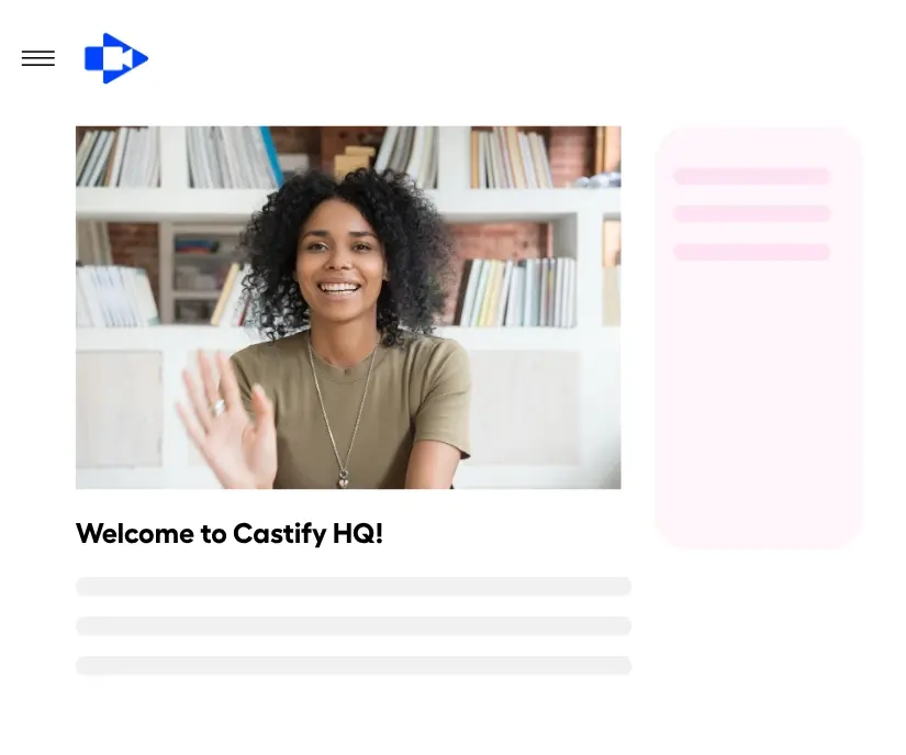 Onboard new hires faster with HR video tools.
