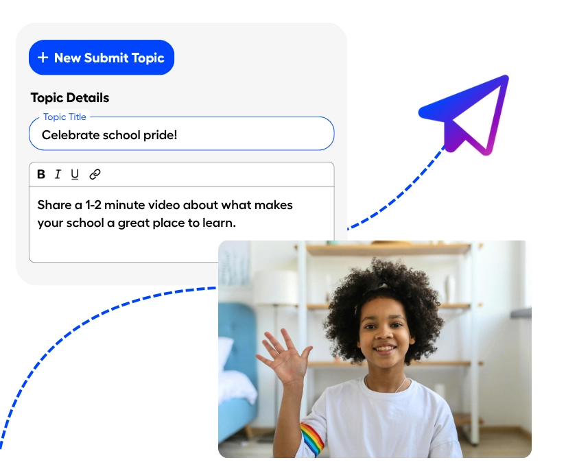 Collect videos from across your school and highlight all the great work.