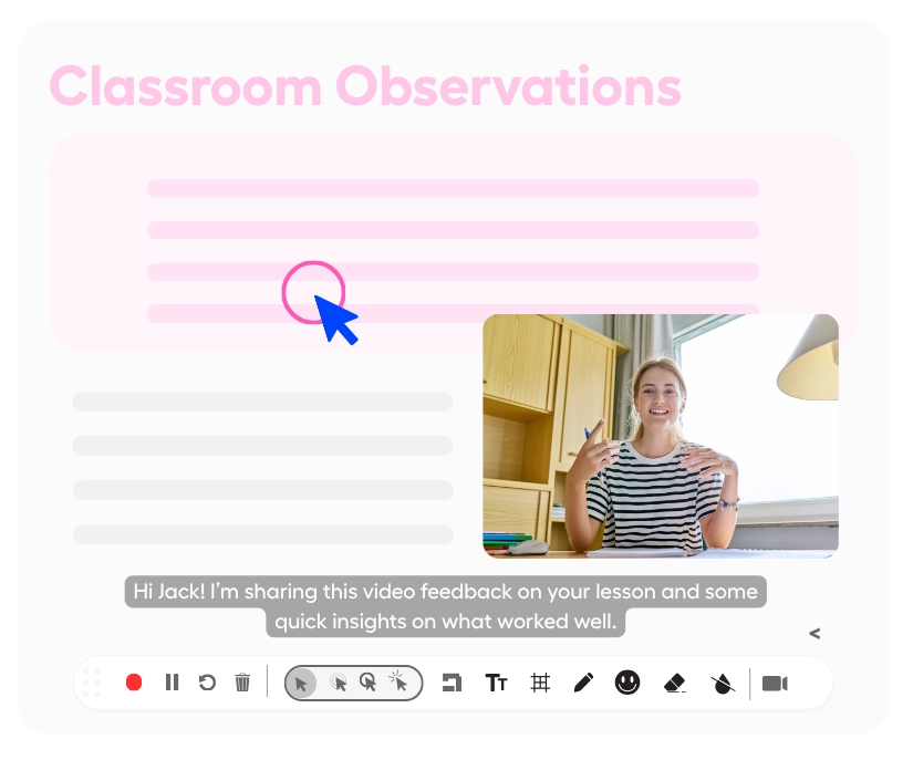 Share feedback and best practices through video.