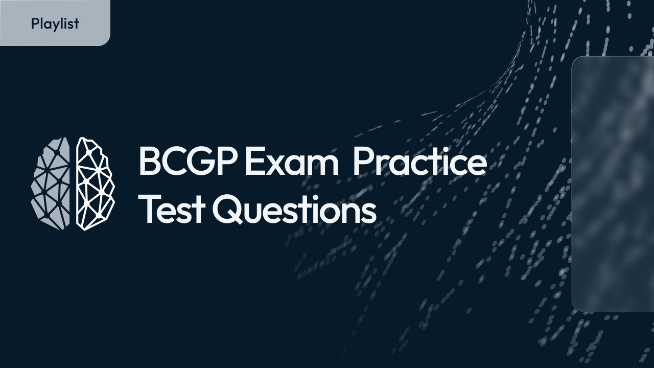 BCGP Exam - Practice Test Questions