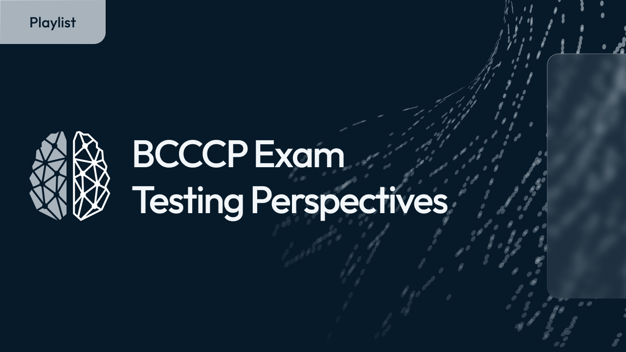 BCCCP Exam - Testing Perspectives