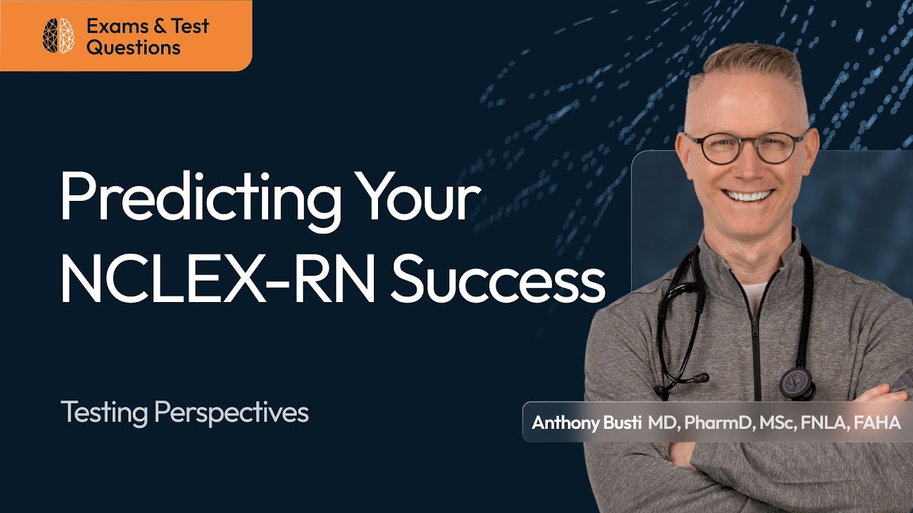 Predicting Your NCLEX-RN Success: Why Some Pass & Some Don't Thumbnail Image