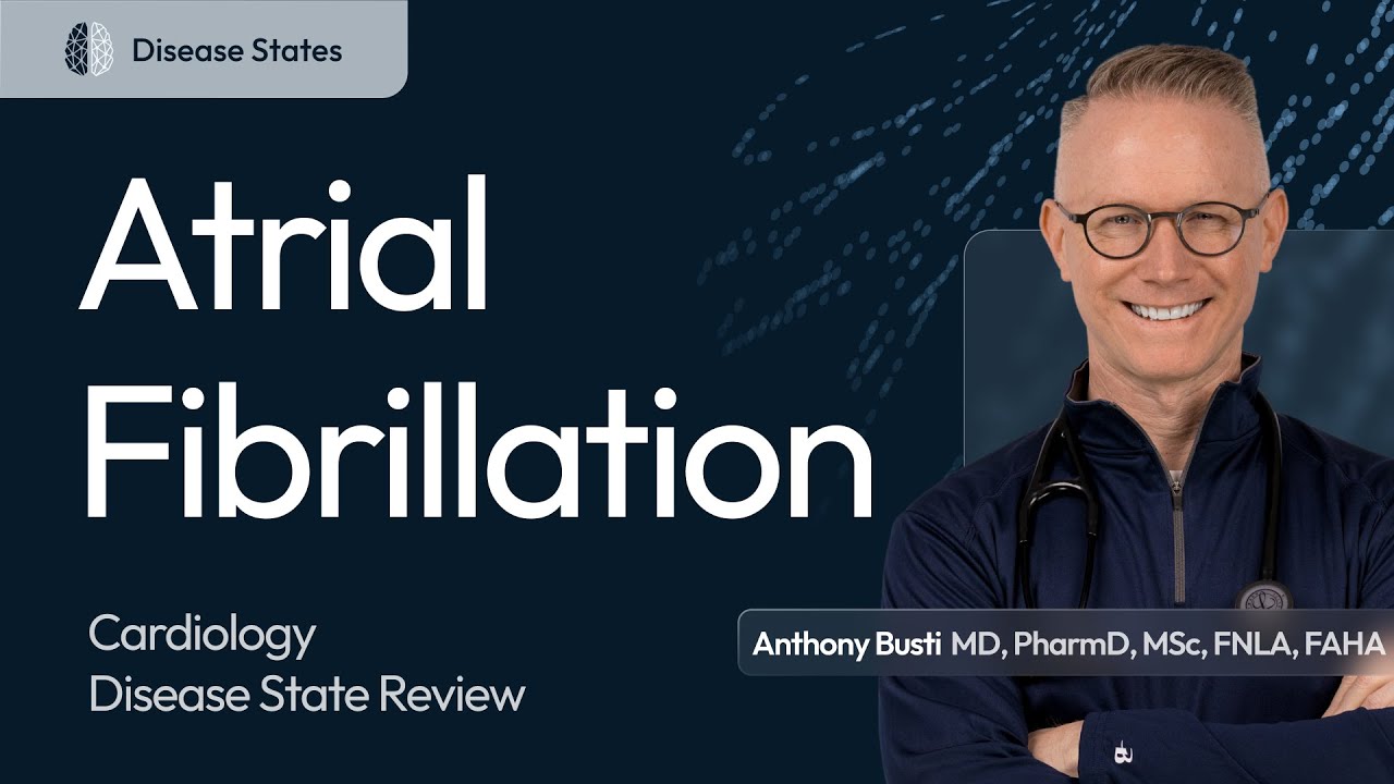 Atrial Fibrillation: Made Easy & Clinically Relevant Thumbnail Image