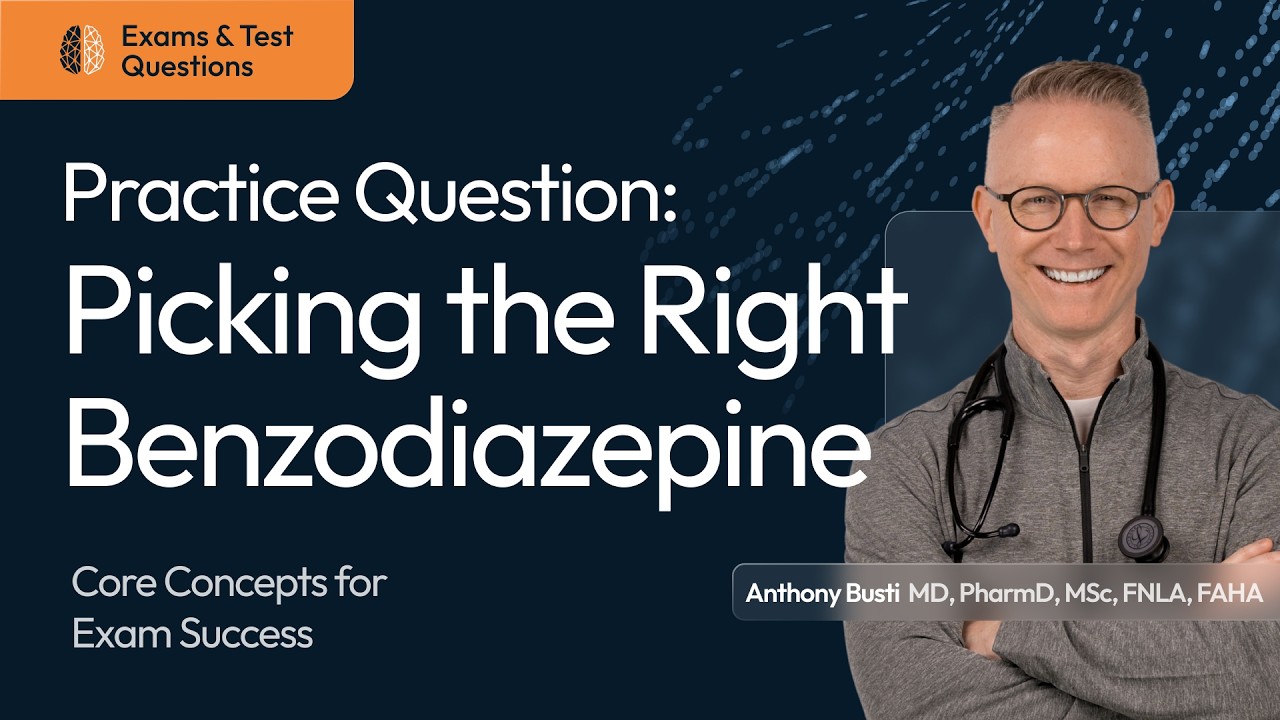 Practice Question: Picking the Right Benzodiazepine on Metabolism Thumbnail Image