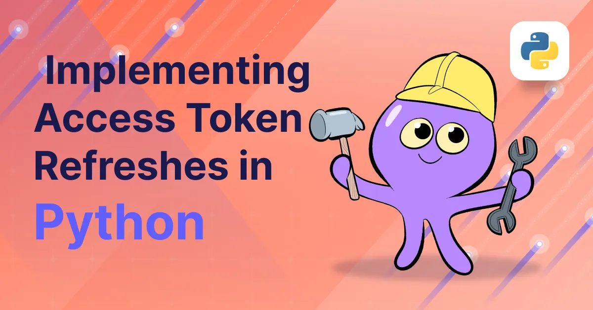 Implementing Access Token Refreshes in Python
