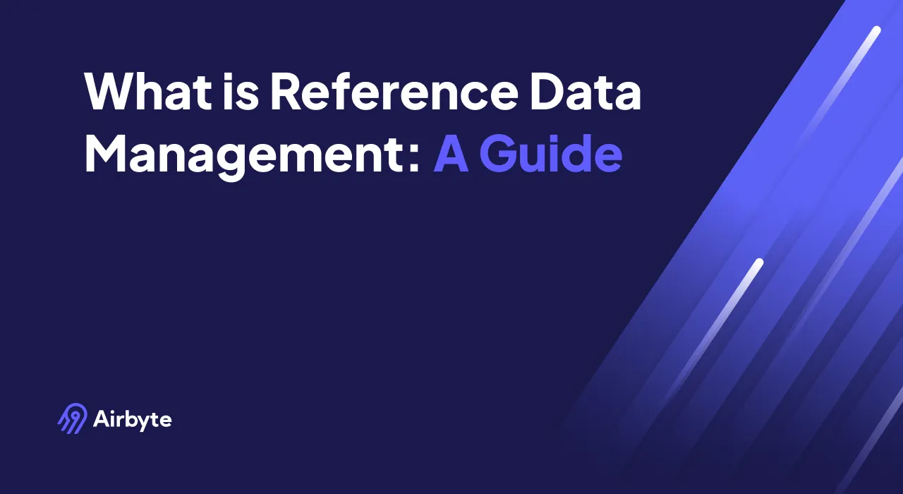 What is Reference Data Management: A Guide