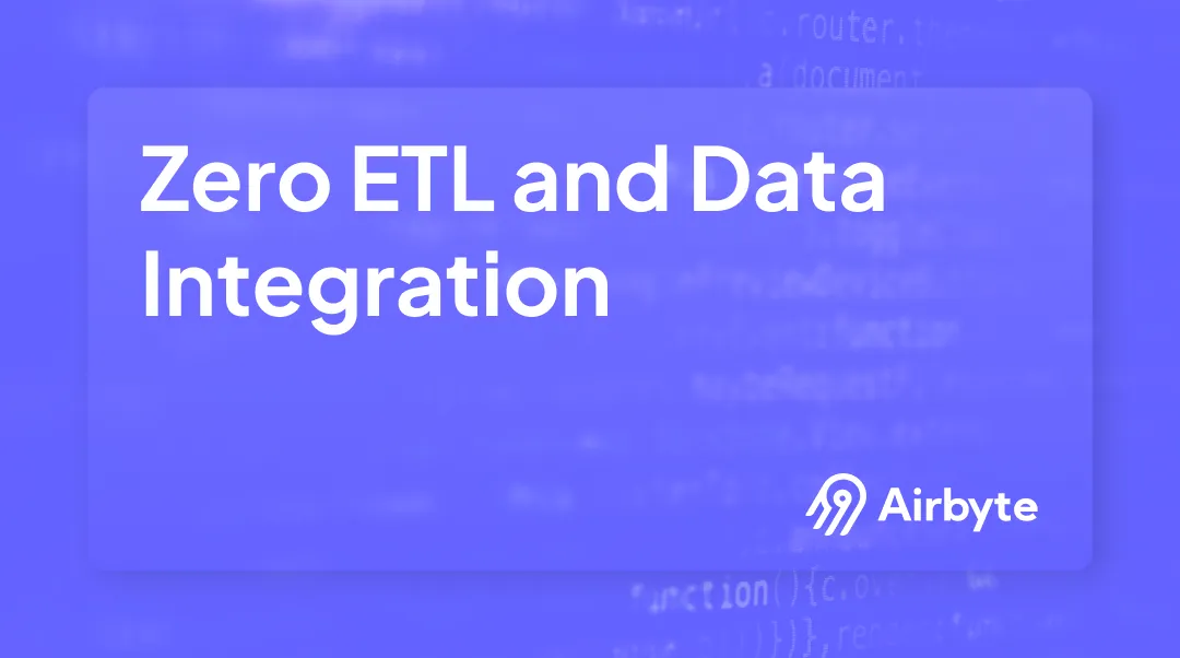 What is Zero ETL and How Does it Transform Data Integration?