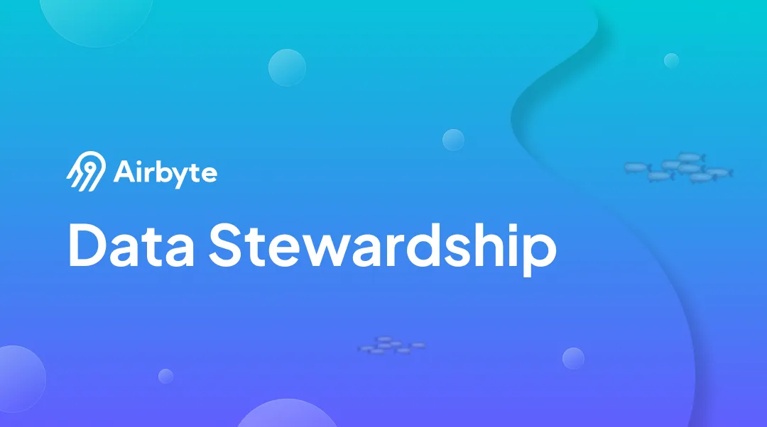 What is Data Stewardship?: Key Roles and Best Practices