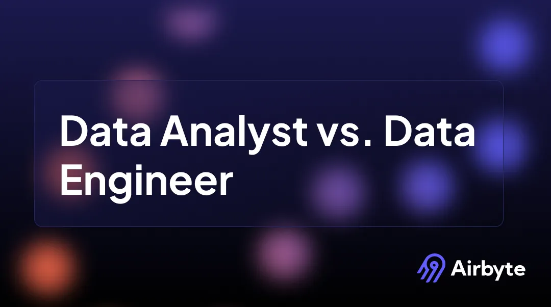Data Analyst vs. Data Engineer: Decoding the Data Roles