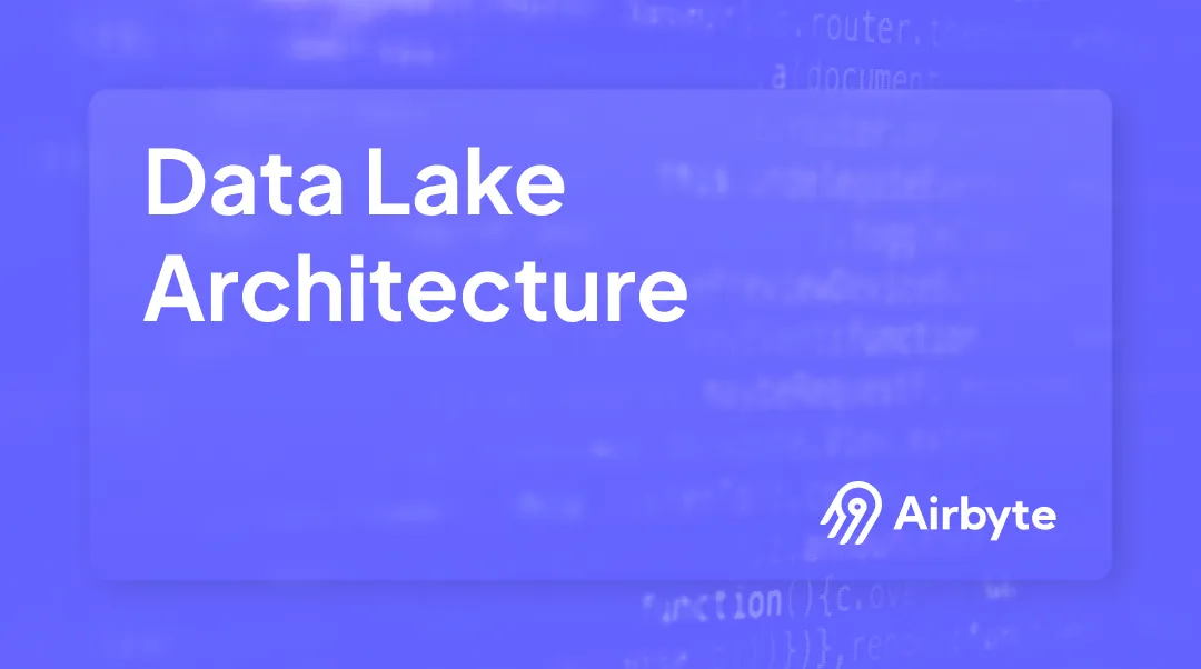 Demystifying Data Lake Architecture: A Beginner's Guide