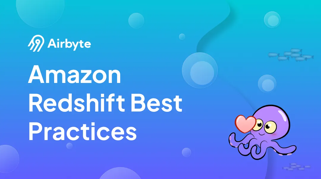 Amazon Redshift- Best Practices for Optimal Performance and Efficiency