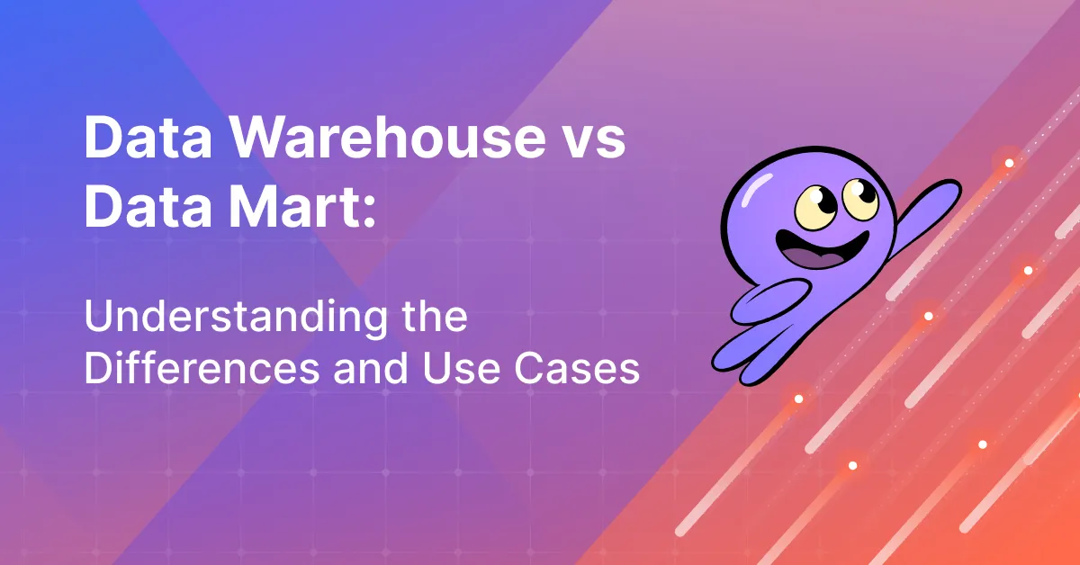 Data Mart vs Data Warehouse: Unraveling Key Differences