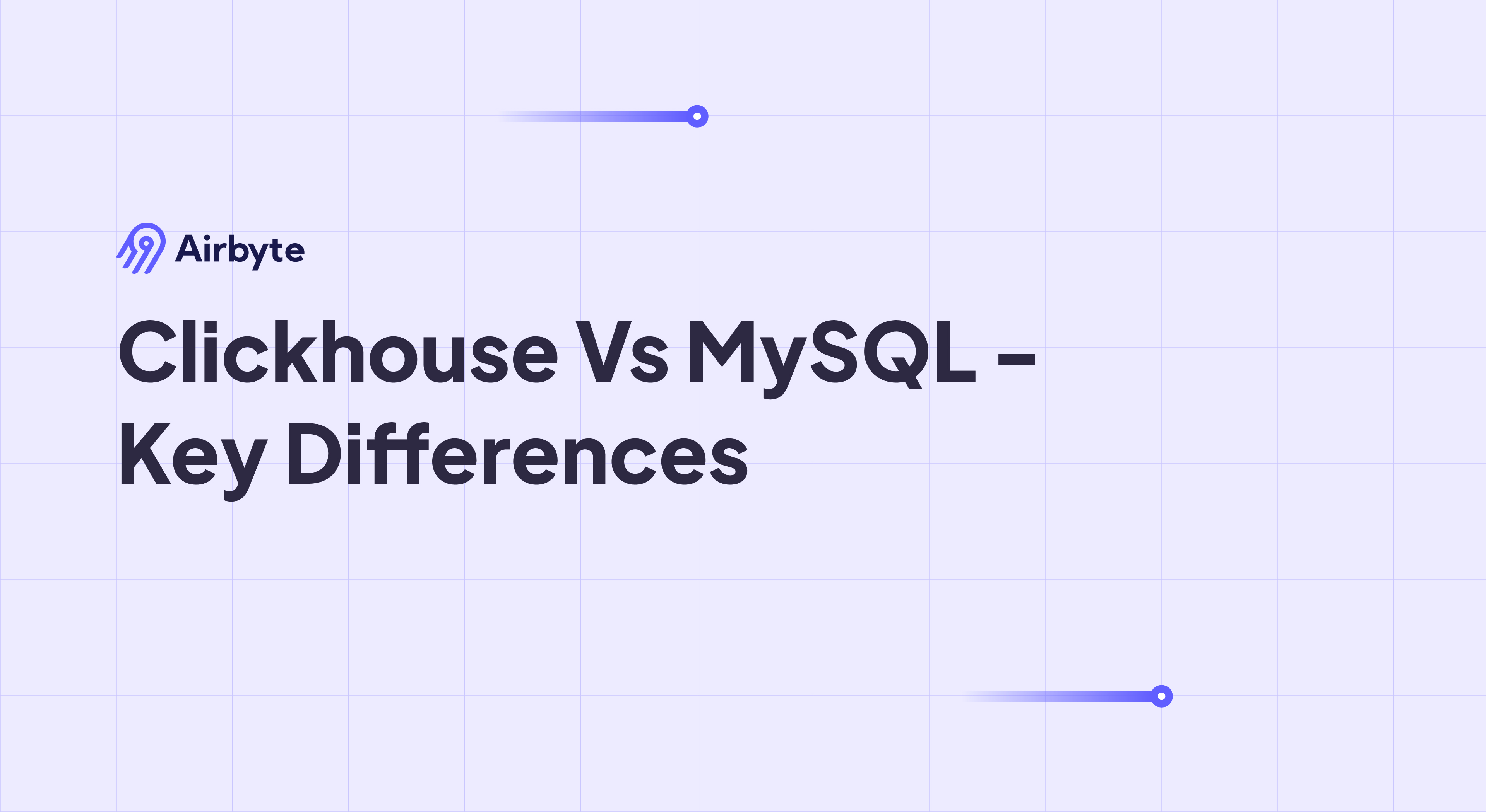 Clickhouse Vs MySQL - Key Differences